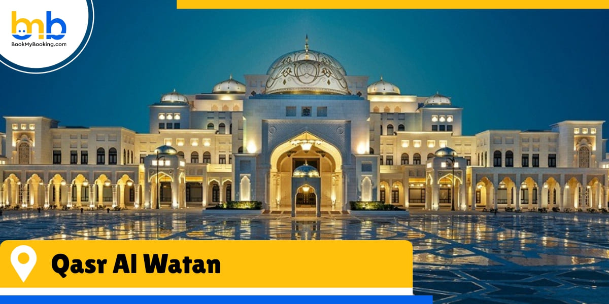 Qasr Al Watan bookmybooking