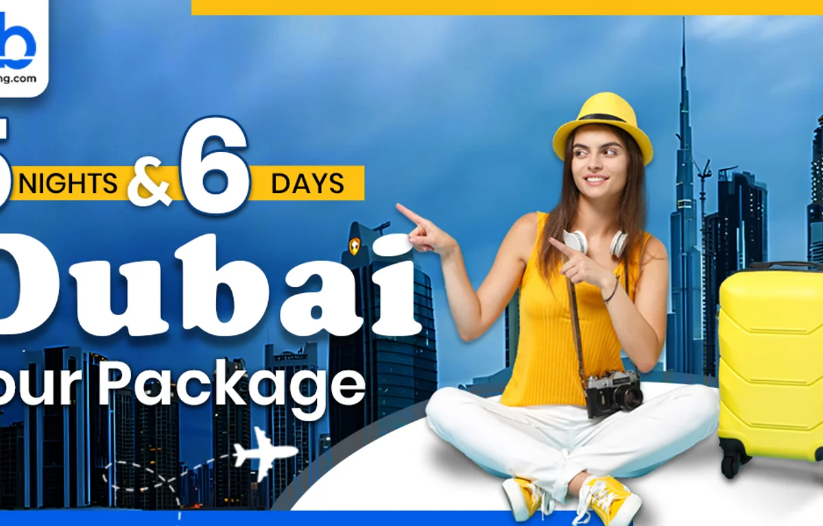 Dubai 5 Nights 6 Days Tour Package - Bookmybooking