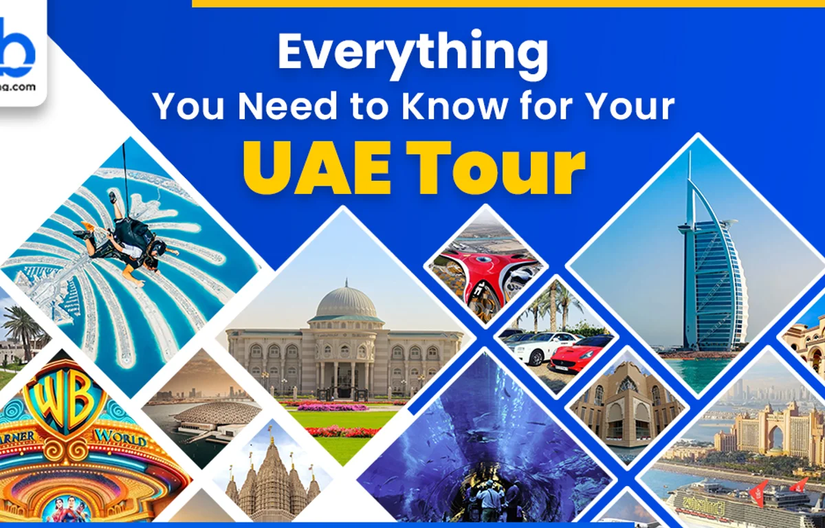 UAE Tour Packages - Everything You Need To Know
