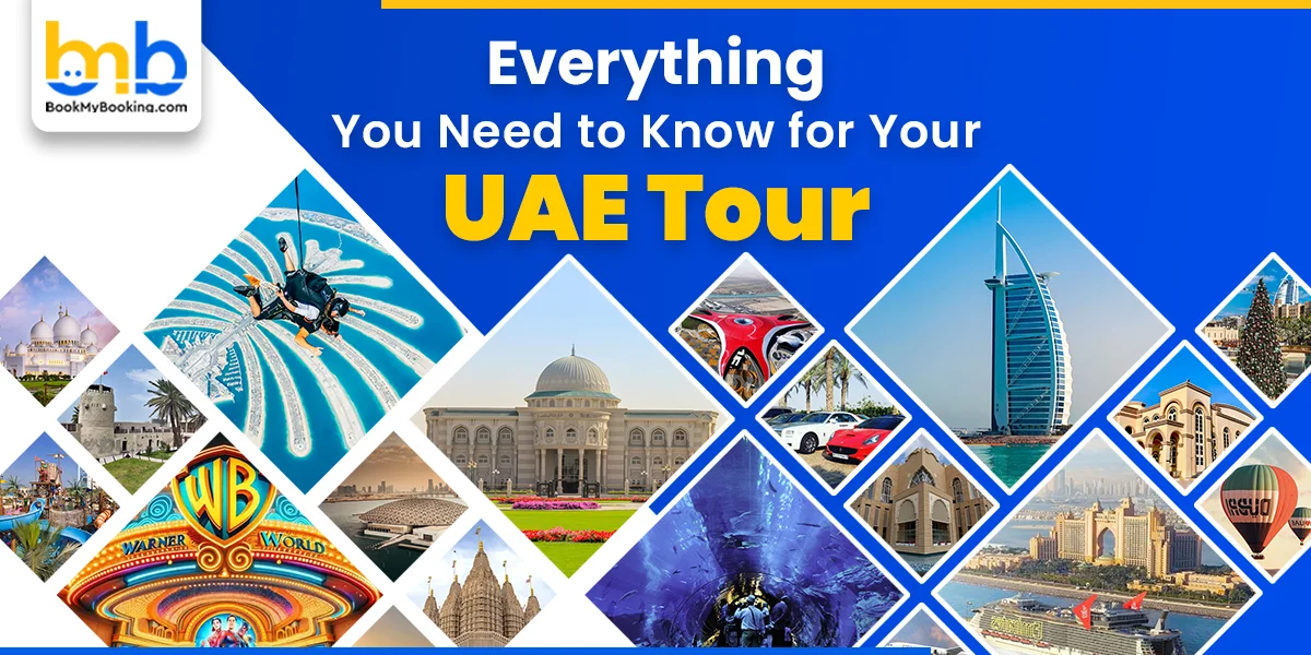 UAE Tour Packages - Everything You Need To Know