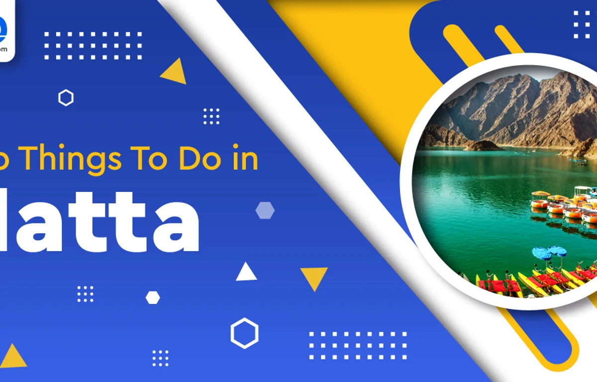 Top Things To Do In Hatta UAE