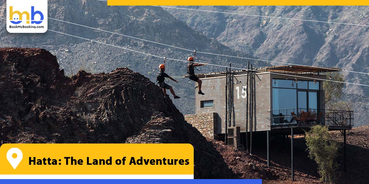 hatta the land of adventures from bookmybooking