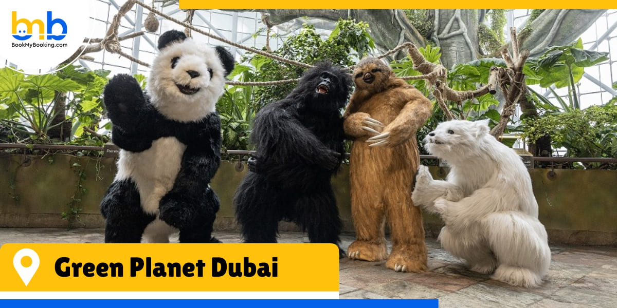 green planet dubai from bookmybooking