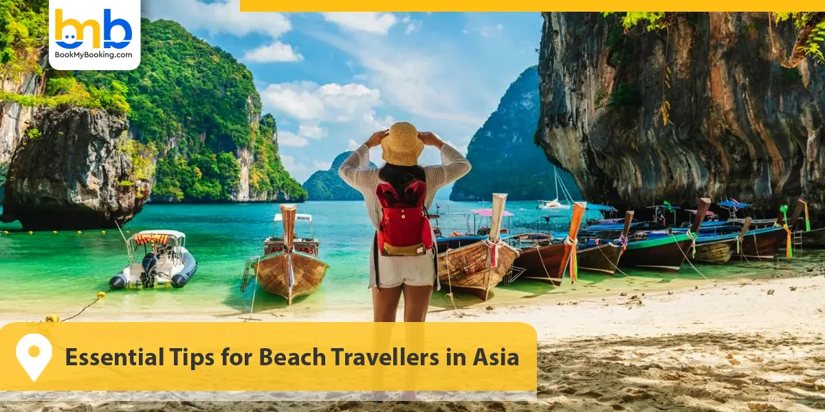 Essential Tips for Beach Travellers in Asia