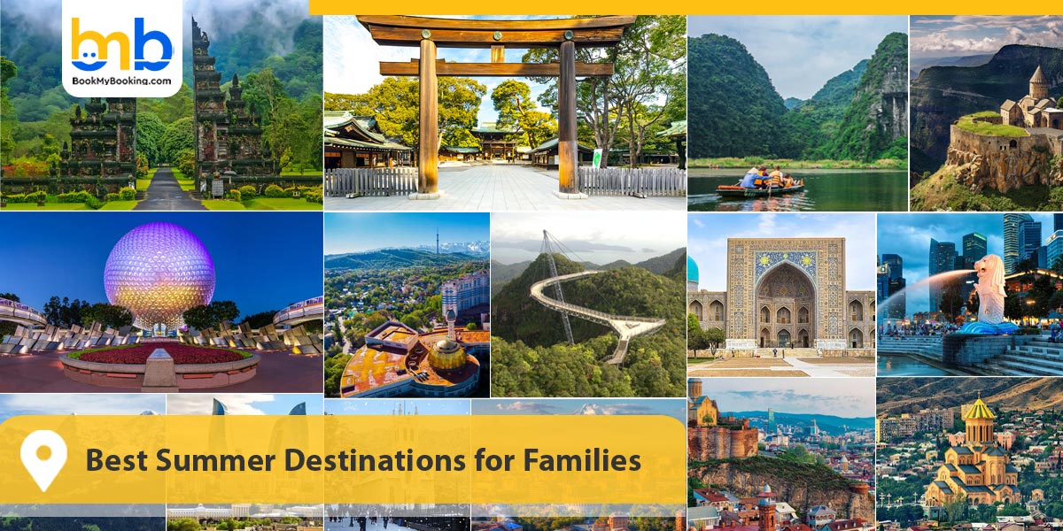 Best Summer Destinations for Families