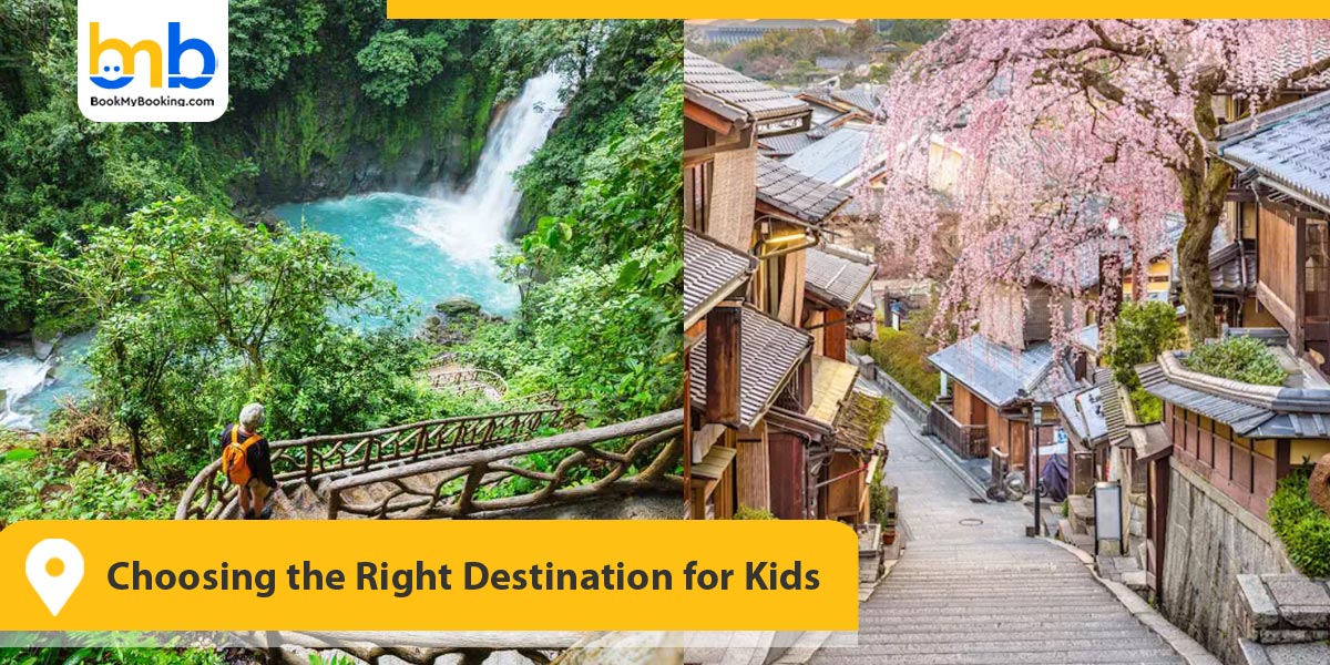 Choosing the Right Destination for Kids