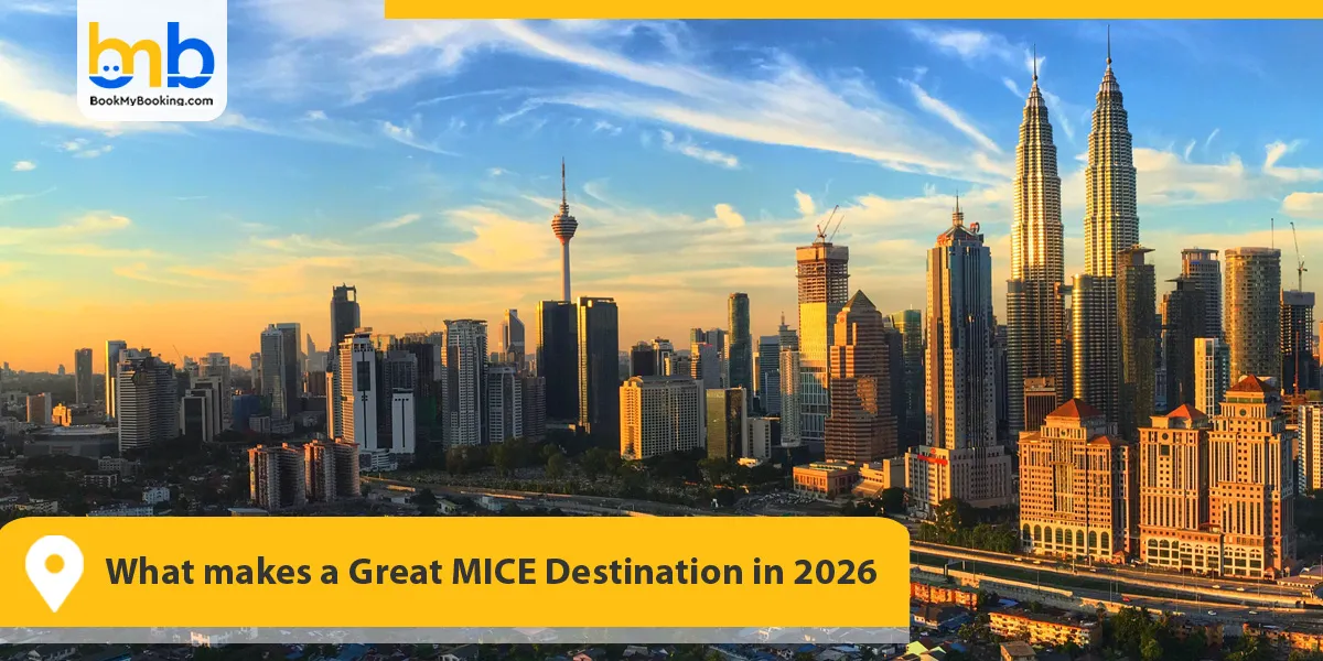 What makes a Great MICE Destination in 2026