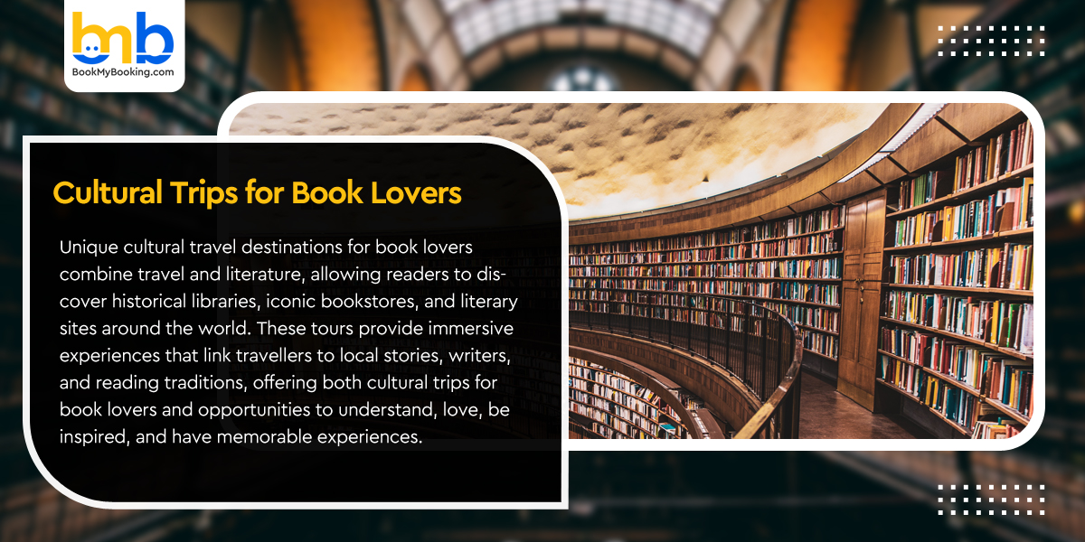 Cultural Trips for Book Lovers