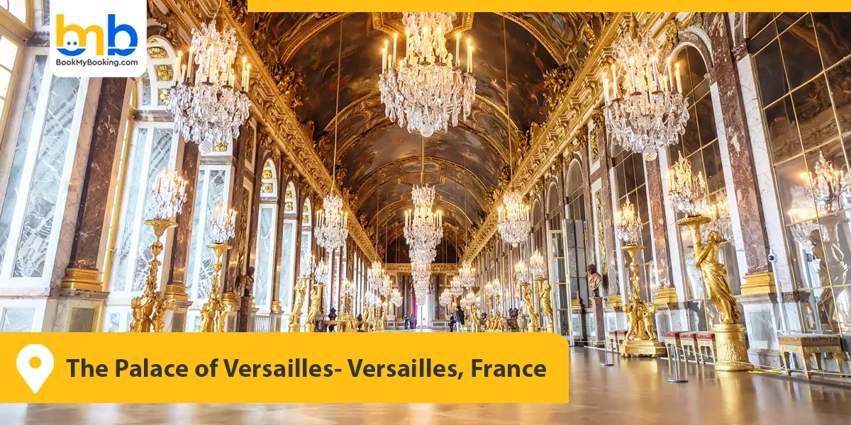 The Palace of Versailles- Versailles, France