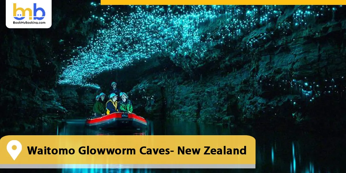 Waitomo Glowworm Caves- New Zealand