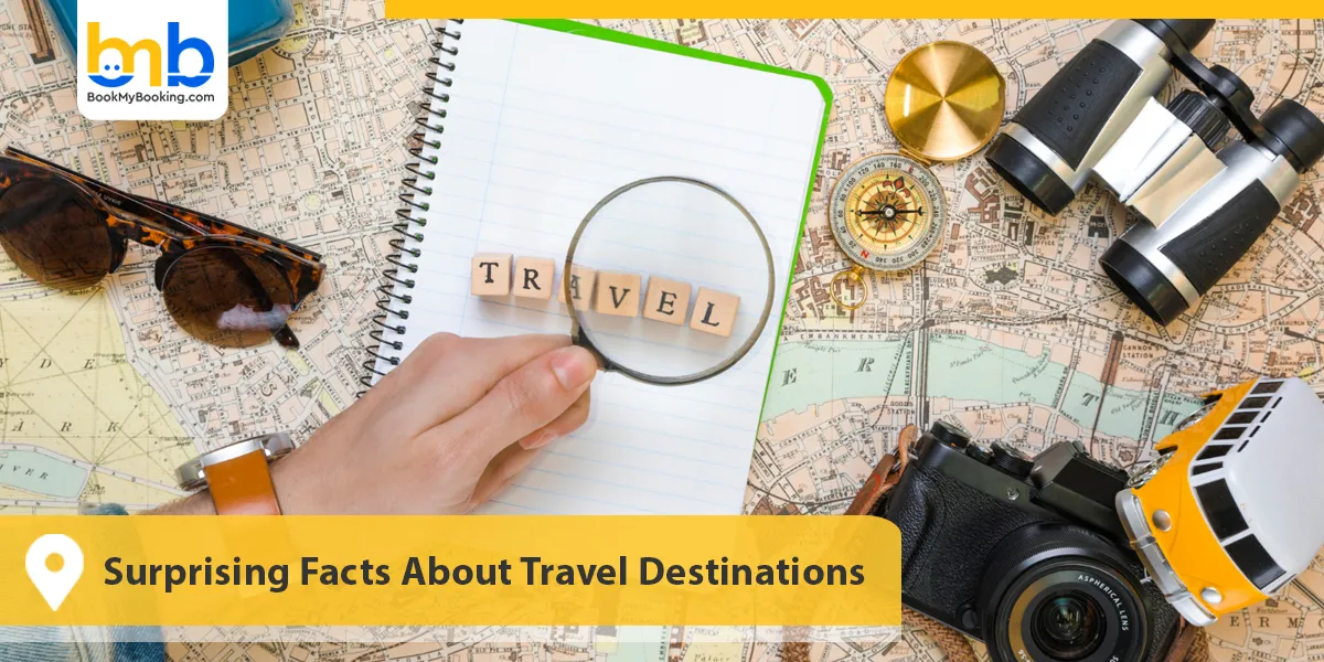 Surprising Facts About Travel Destinations