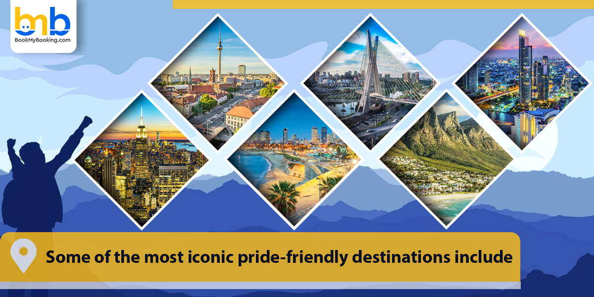 Some of the most iconic pride-friendly destinations 