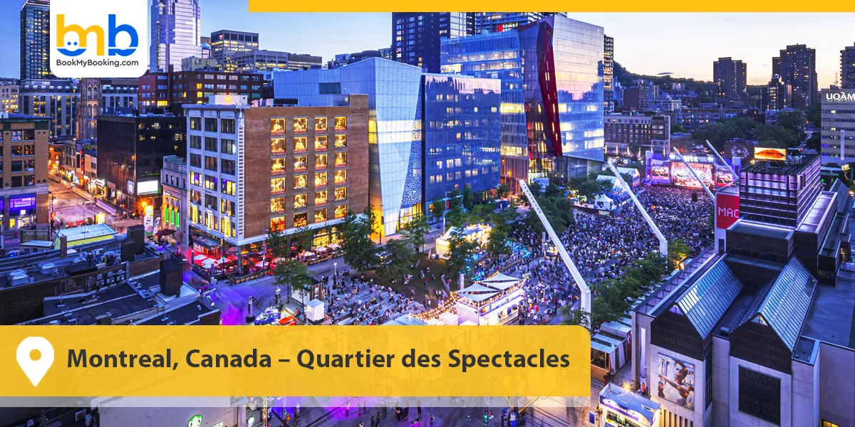 Montreal, Canada &ndash; Quartier des Spectacles
