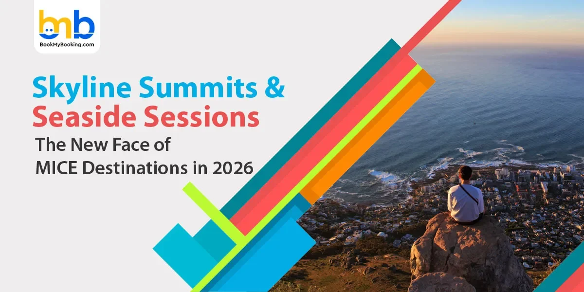 Skyline Summits & Seaside Sessions: New Global MICE Destinations