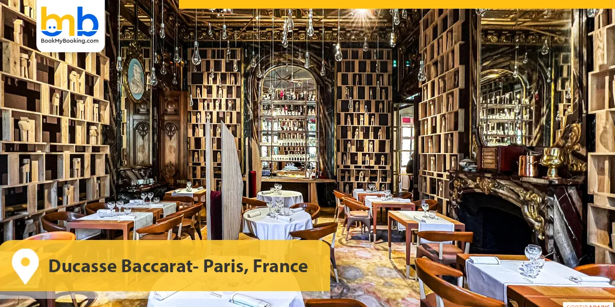 Ducasse Baccarat- Paris, France
