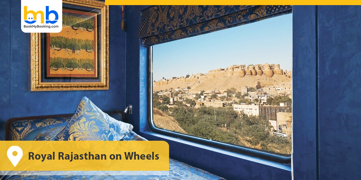 Royal Rajasthan on Wheels