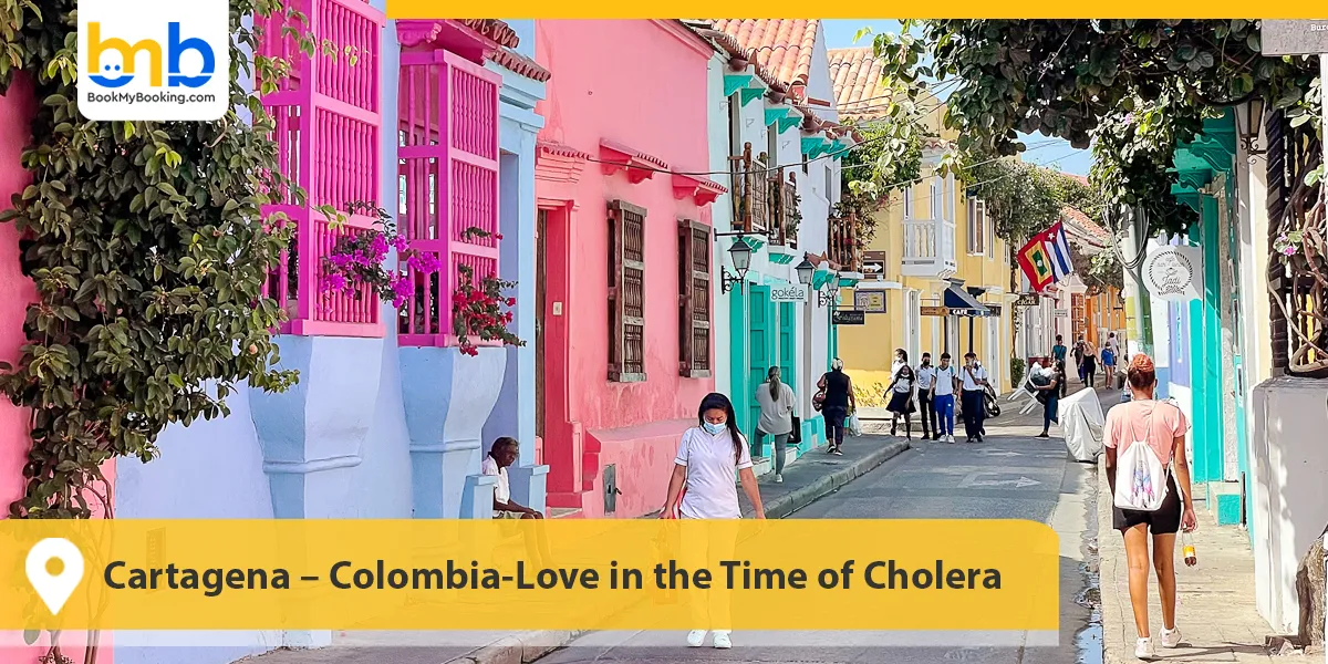 Cartagena &ndash; Colombia-Love in the Time of Cholera