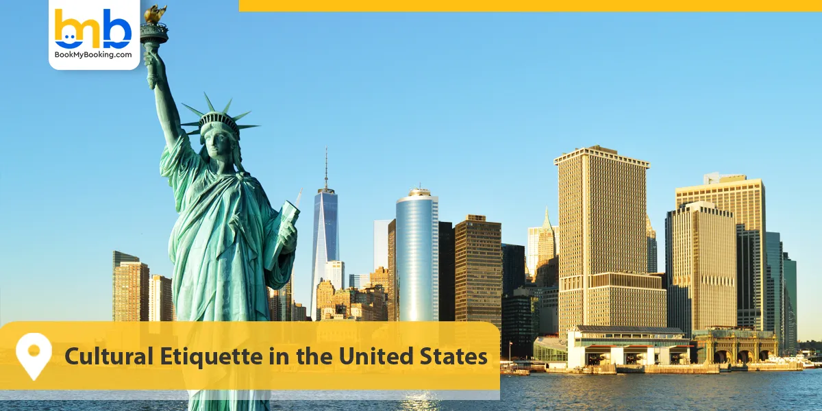 Cultural Etiquette in the United States