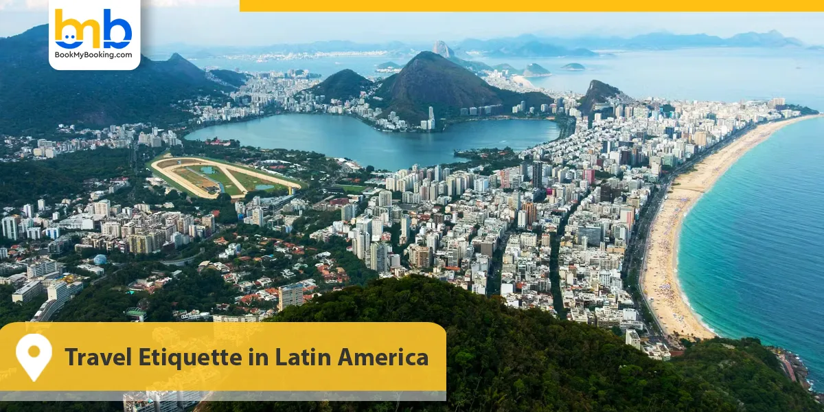 Travel Etiquette in Latin America