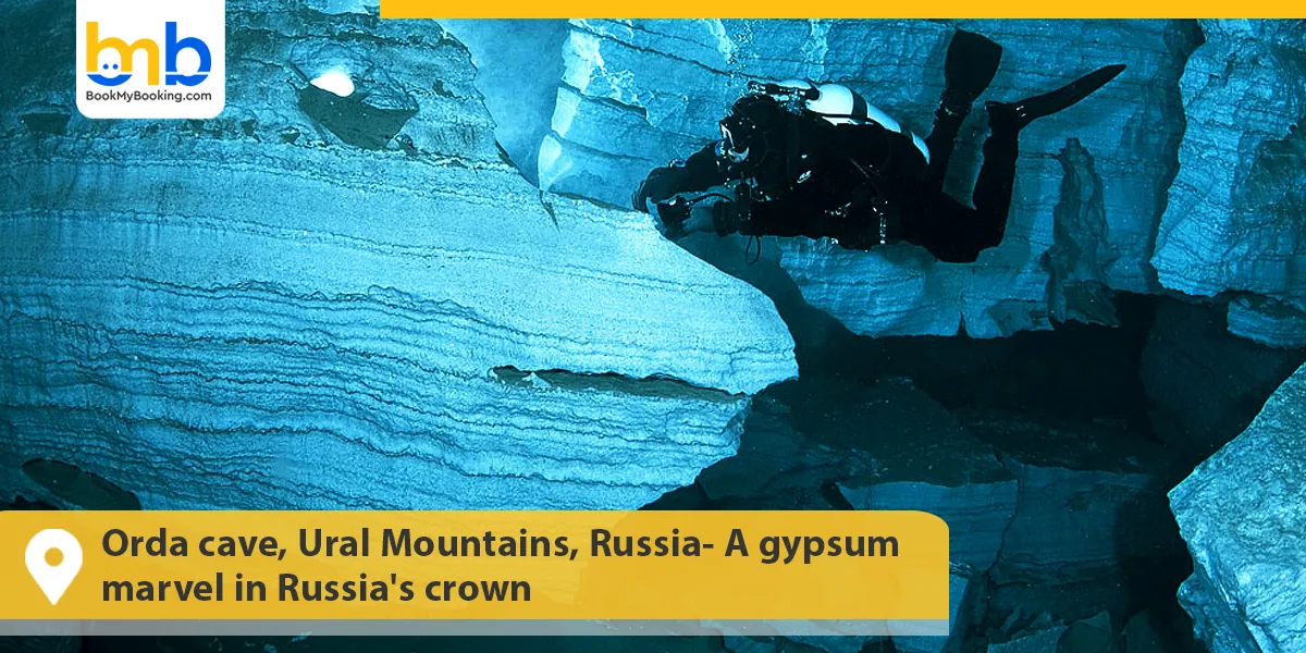 Orda cave, Ural Mountains, Russia- A gypsum marvel in Russia's crown