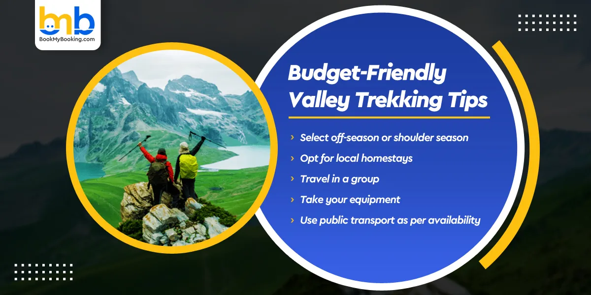 Budget-Friendly Valley Trekking Tips