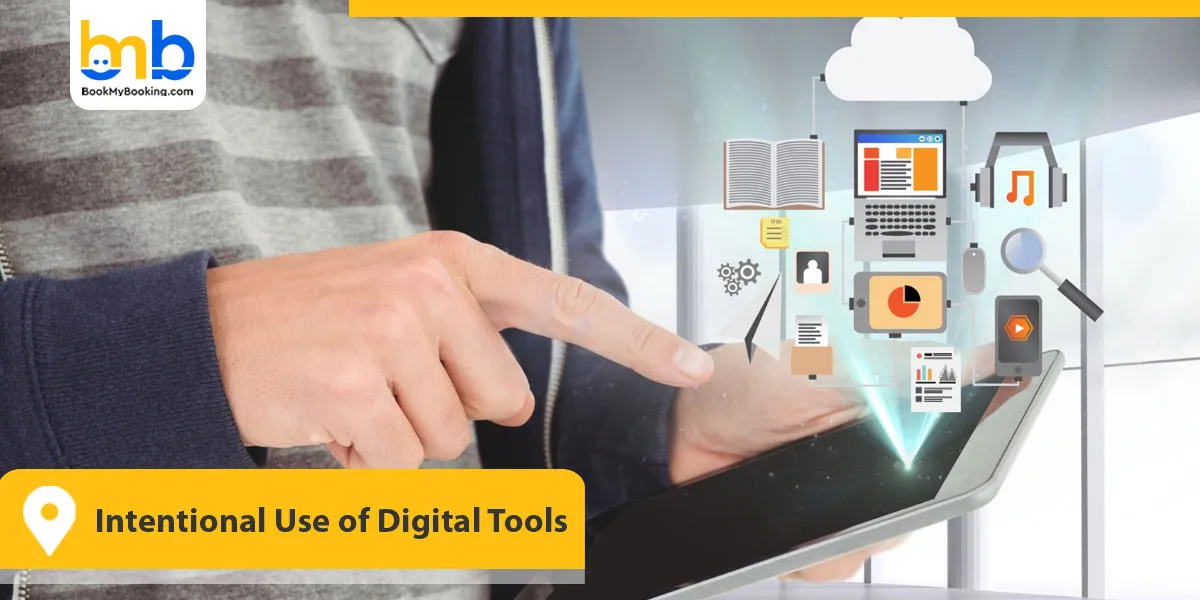 Intentional Use of Digital Tools