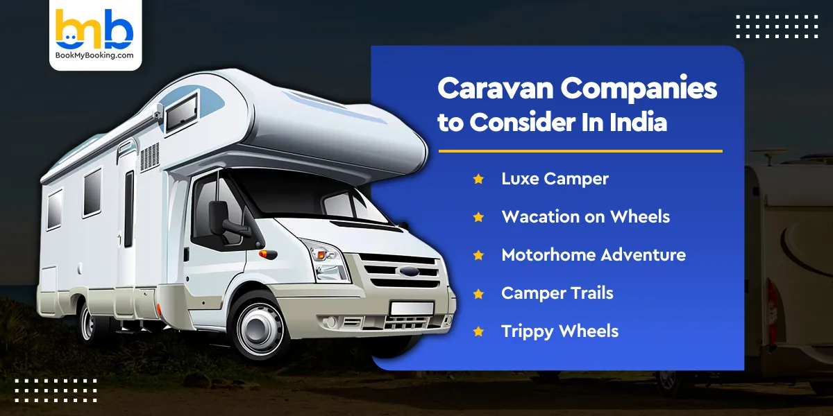 Caravan Companies to Consider In India