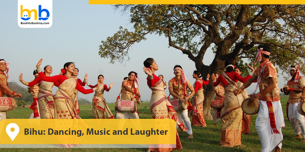 Bihu: Dancing, Music and Laughter