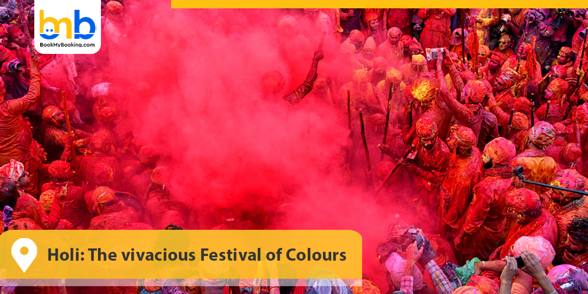 Holi: The vivacious Festival of Colours