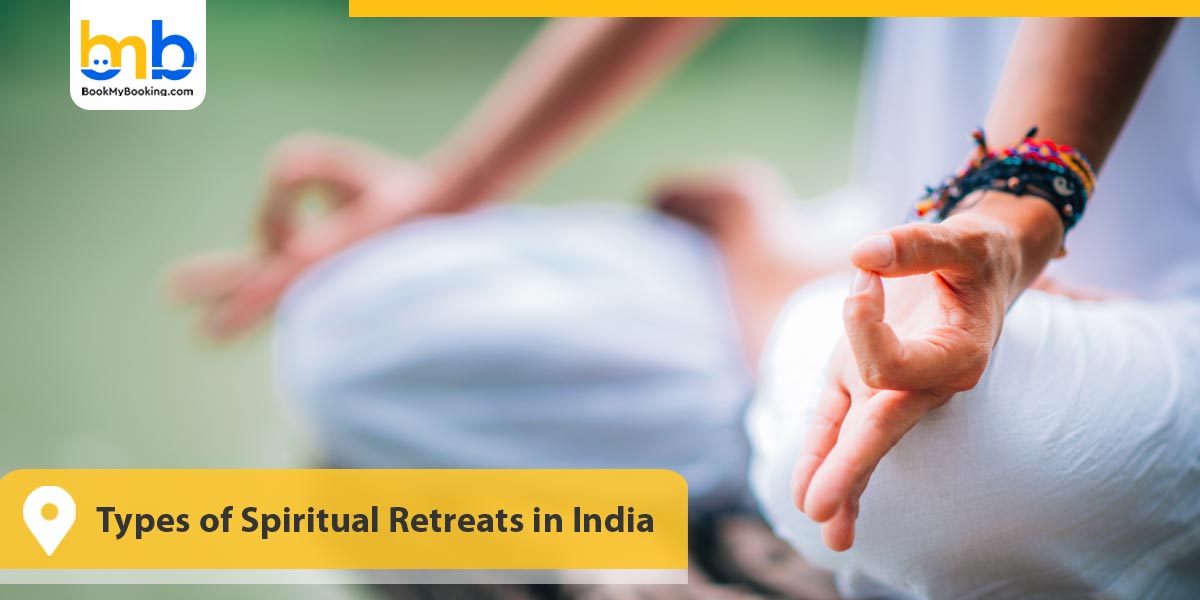 Types of Spiritual Retreats in India