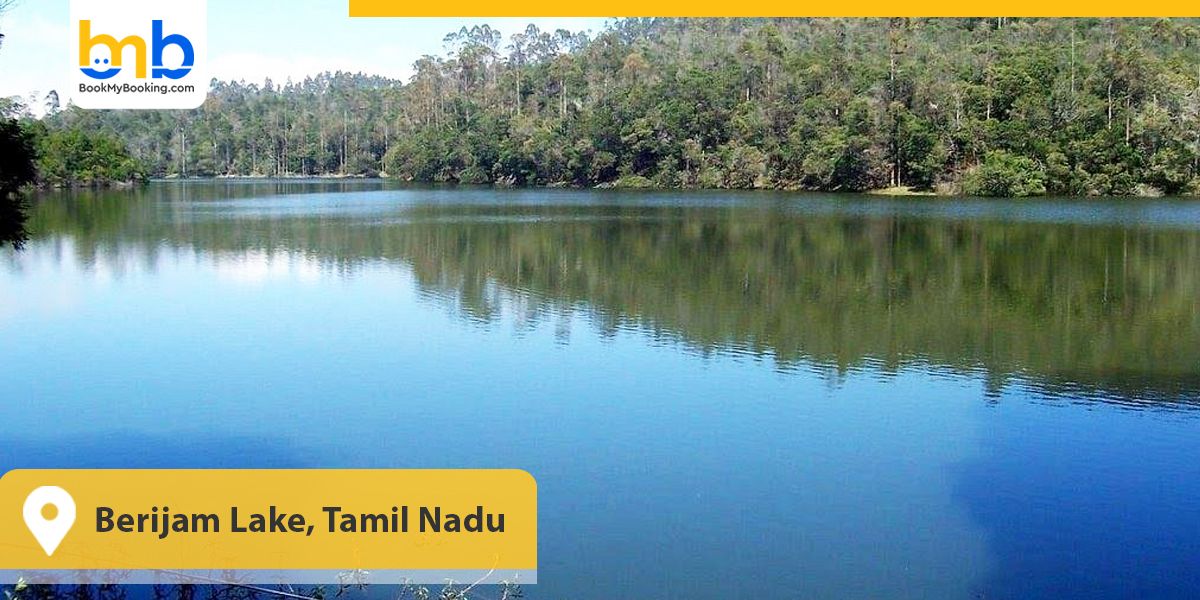 Berijam Lake, Tamil Nadu