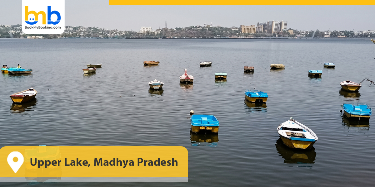 Upper Lake, Madhya Pradesh