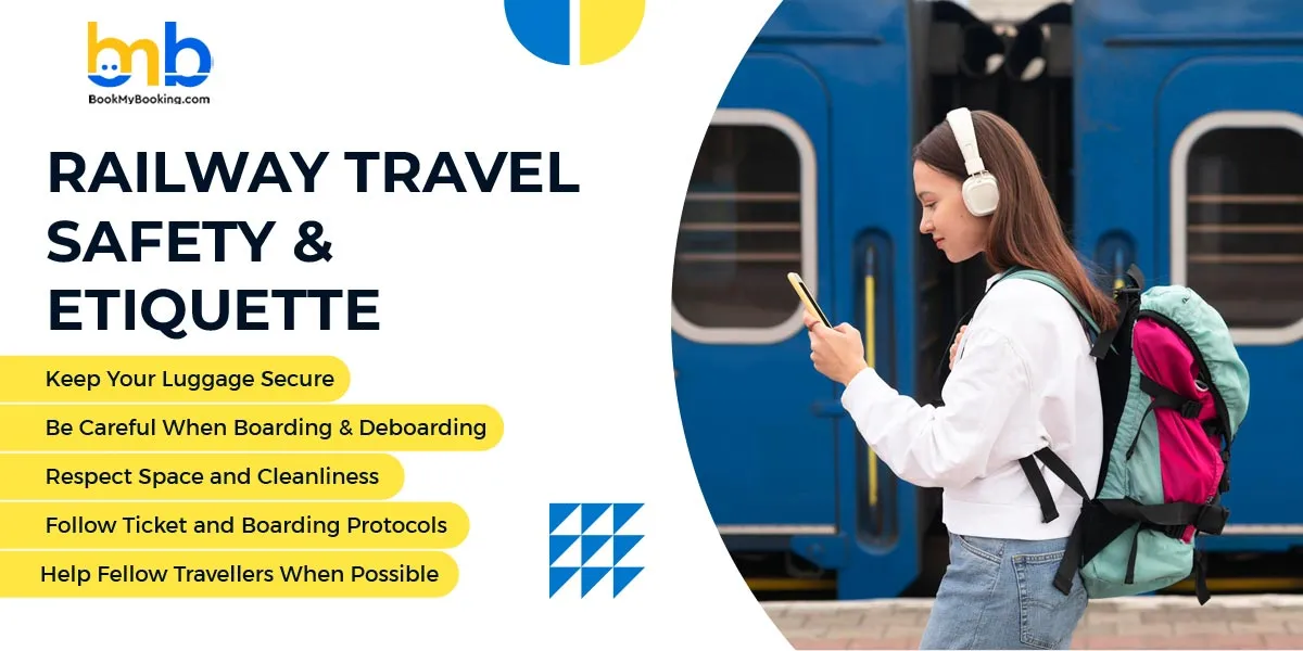 Railway Travel Safety & Etiquette