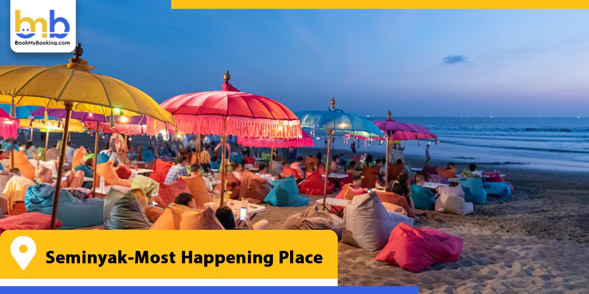seminyak most happening place from bookmybooking