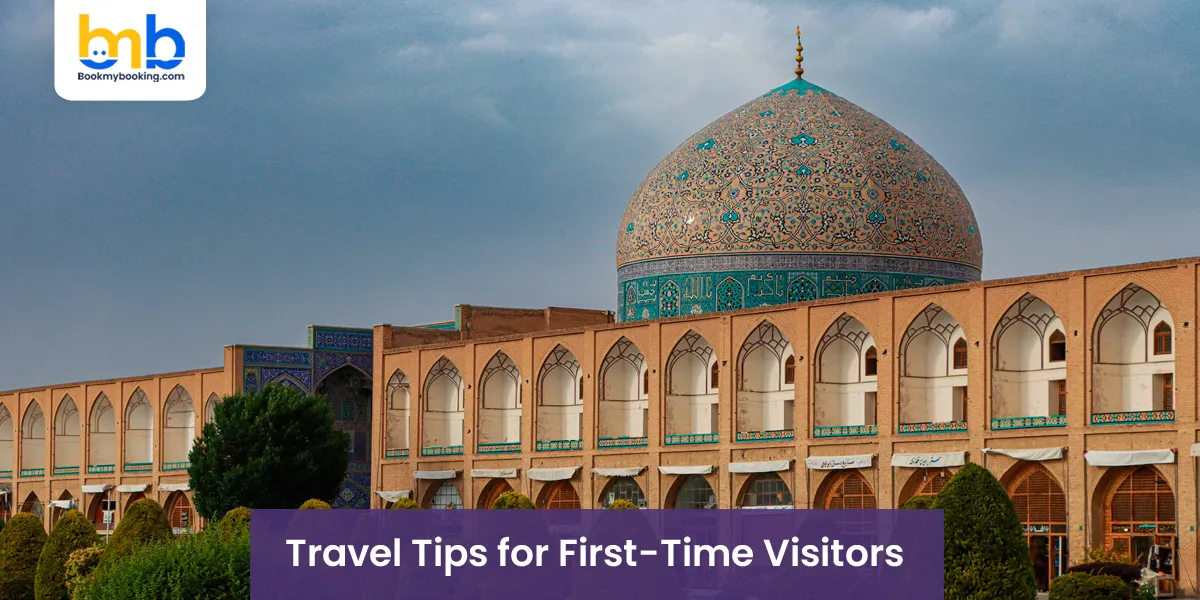 Travel Tips for First-Time Visitors
