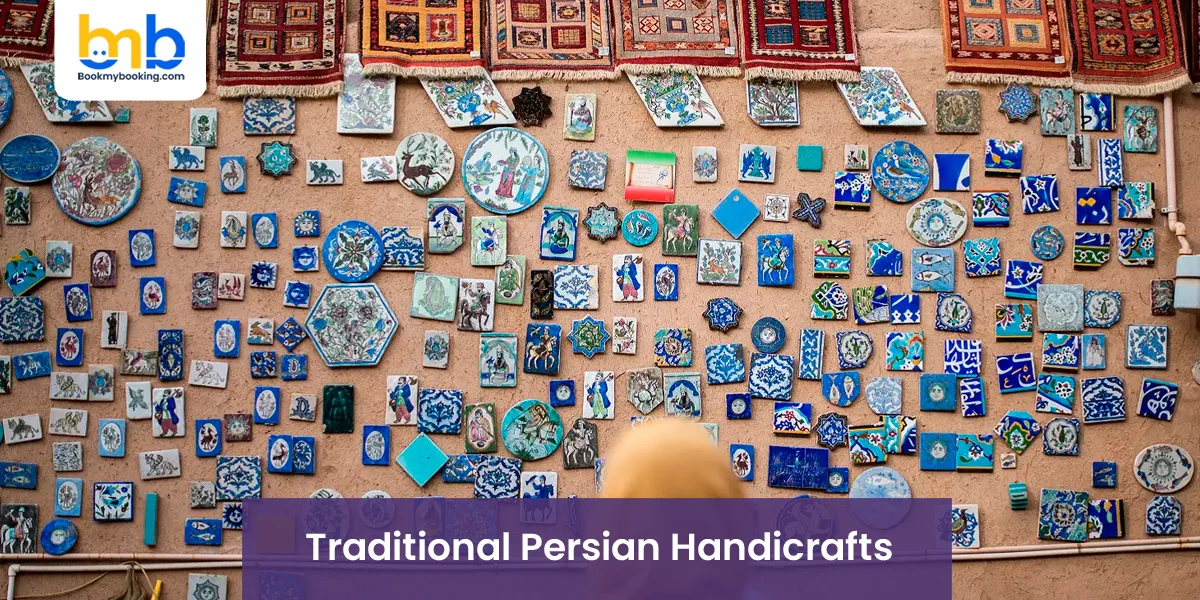 Traditional Persian Handicrafts