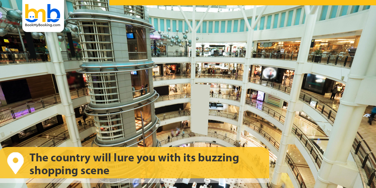 The country will lure you with its buzzing shopping scene