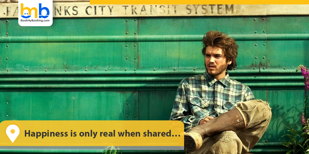 Happiness is only real when shared