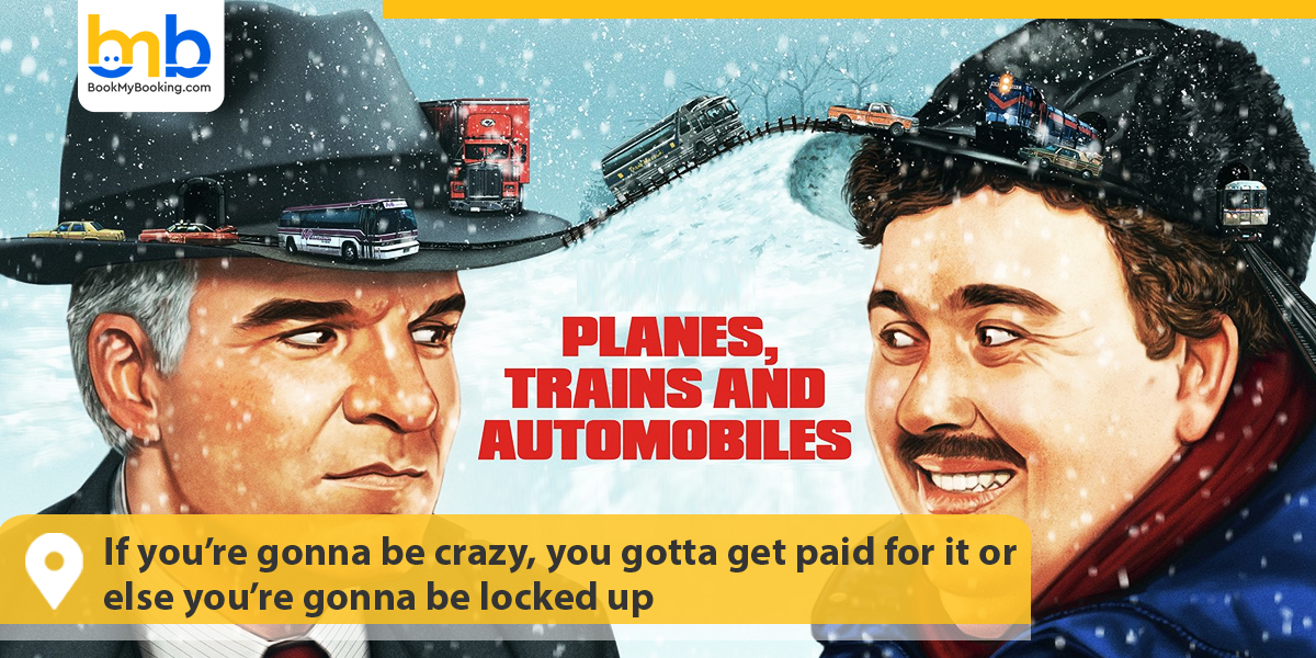 Planes, Trains and Automobiles