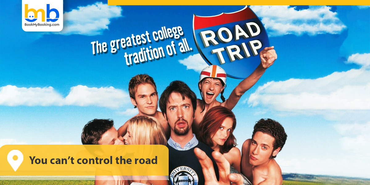 You can’t control the road