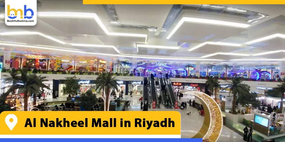 al nakheel mall in riyadh from bookmybooking