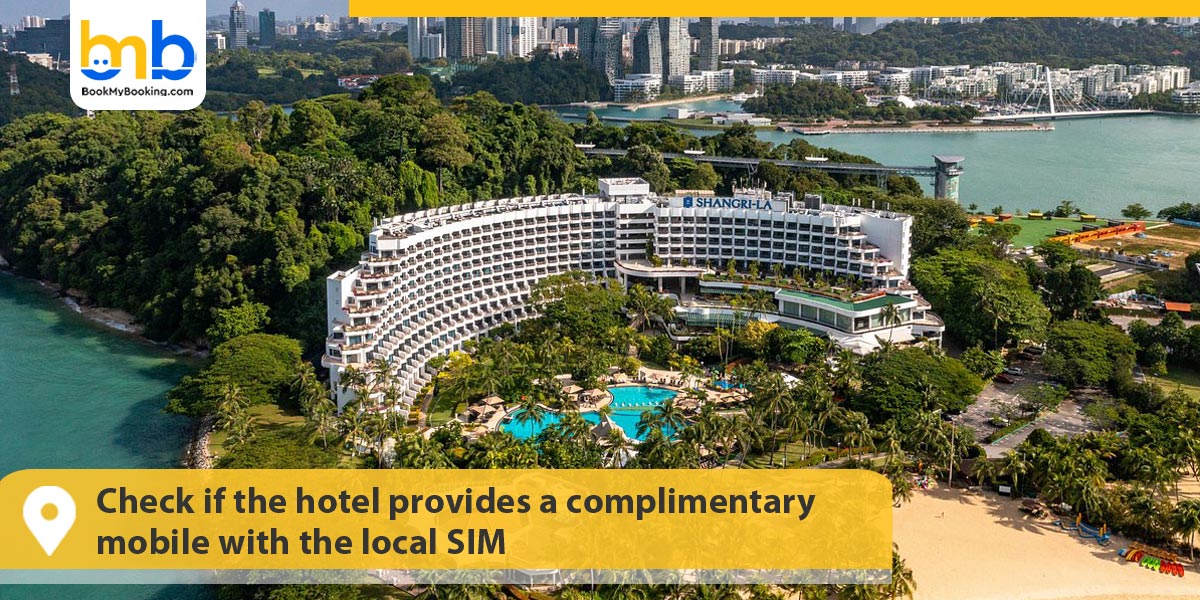 Check if the hotel provides a complimentary mobile with the local SIM