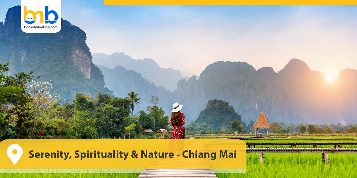 Serenity, Spirituality & Nature - Chiang Mai