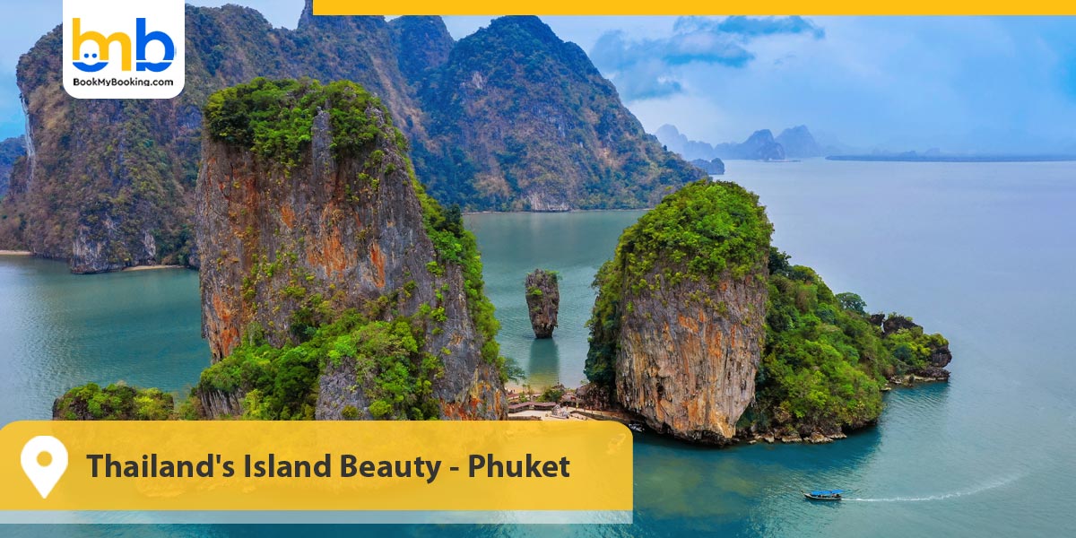 Thailand's Island Beauty - Phuket