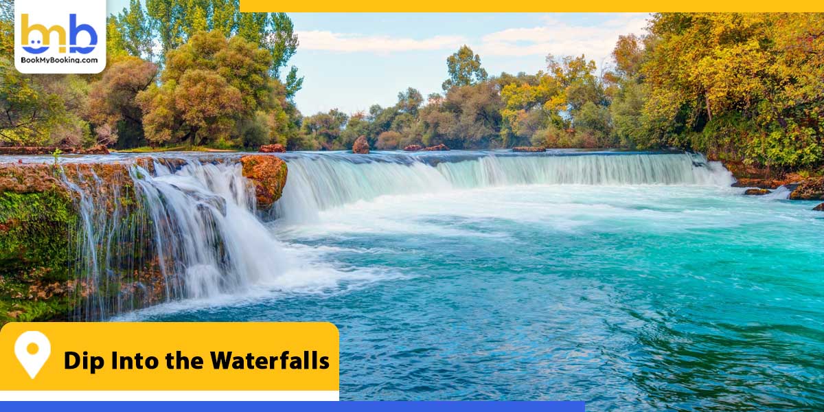 dip into the waterfalls from bookmybooking