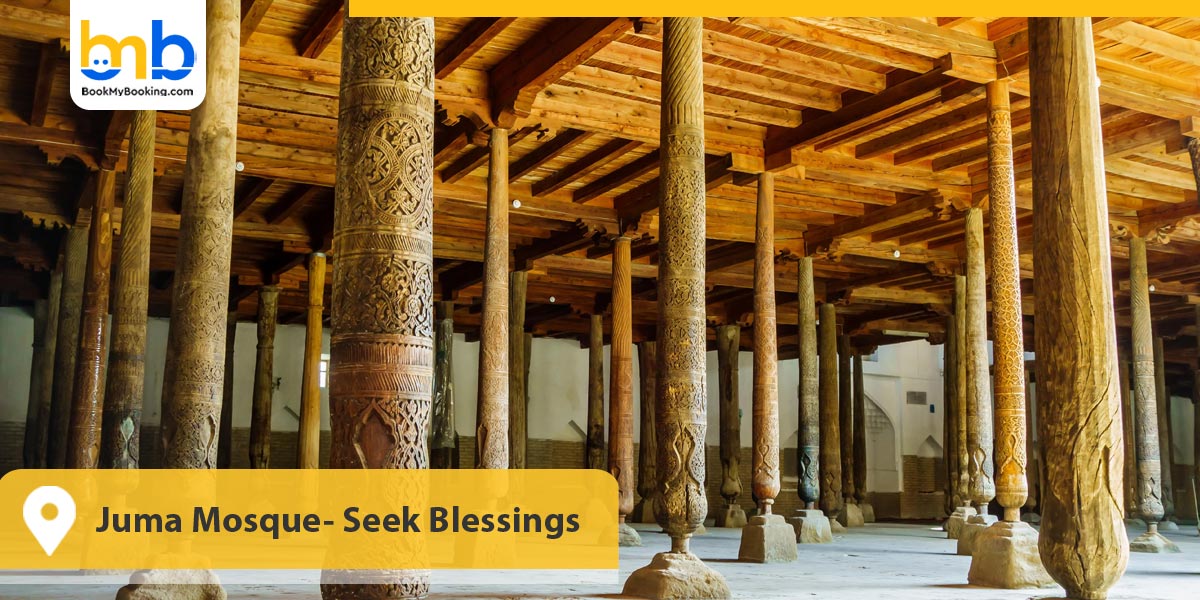 Juma Mosque- Seek Blessings