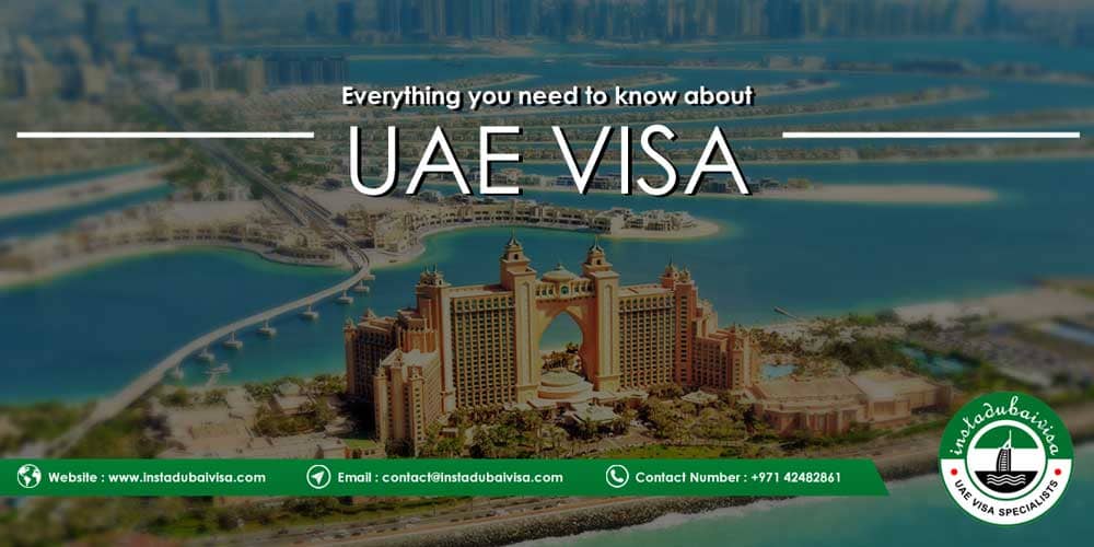 Everything You Need to Know about UAE/Dubai Visa
