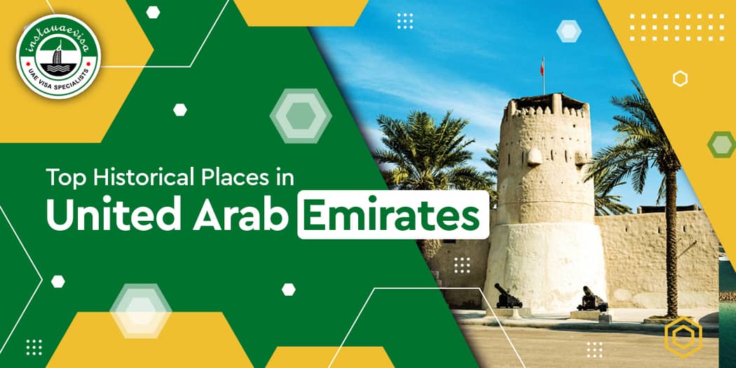 Best Historical Places in UAE to Explore in 2025: Step Back in Time